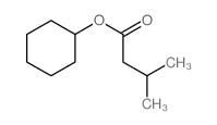 3-甲基丁酸环己基酯